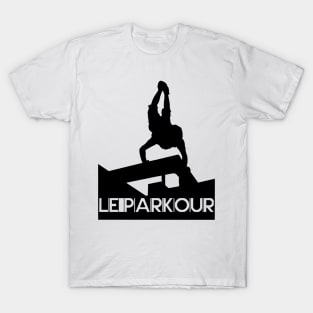 Le Parkour, Traceur - Experience Your Way - Urban Sports Design T-Shirt